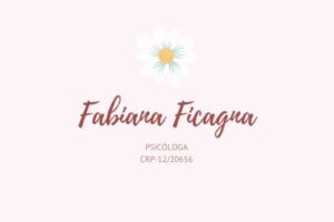 FABIANA FICAGNA - Piscóloga